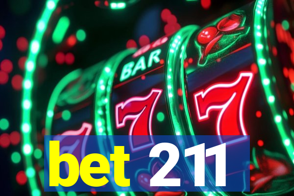 bet 211